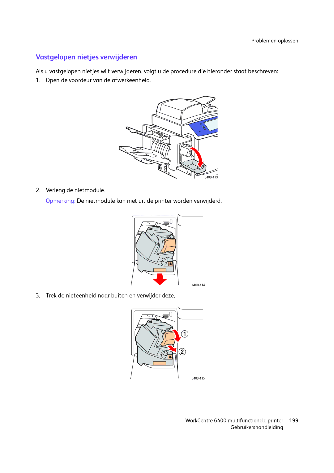 Xerox 6400 manual Vastgelopen nietjes verwijderen 