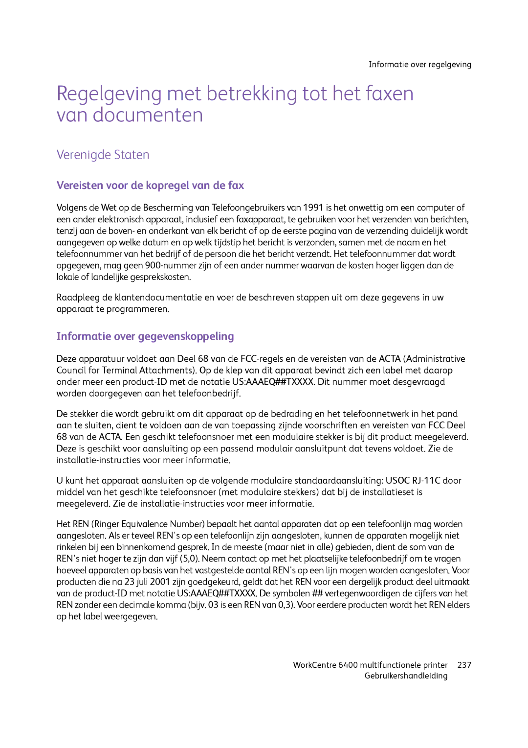 Xerox 6400 manual Regelgeving met betrekking tot het faxen van documenten, Vereisten voor de kopregel van de fax 