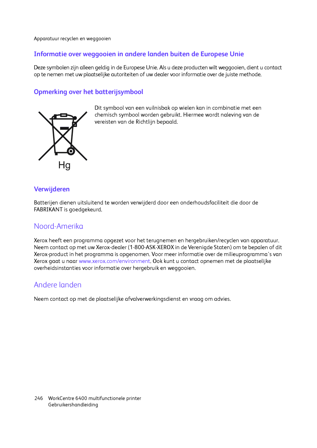 Xerox 6400 manual Noord-Amerika Andere landen, Opmerking over het batterijsymbool, Verwijderen 