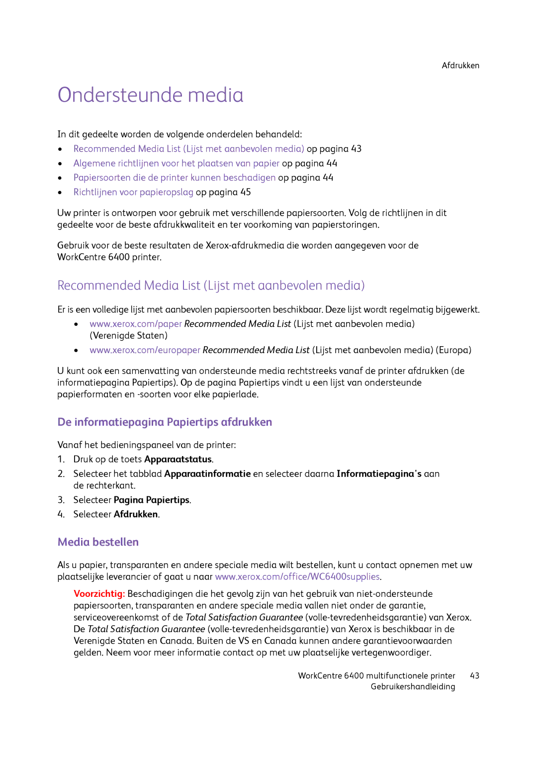 Xerox 6400 Ondersteunde media, Recommended Media List Lijst met aanbevolen media, De informatiepagina Papiertips afdrukken 