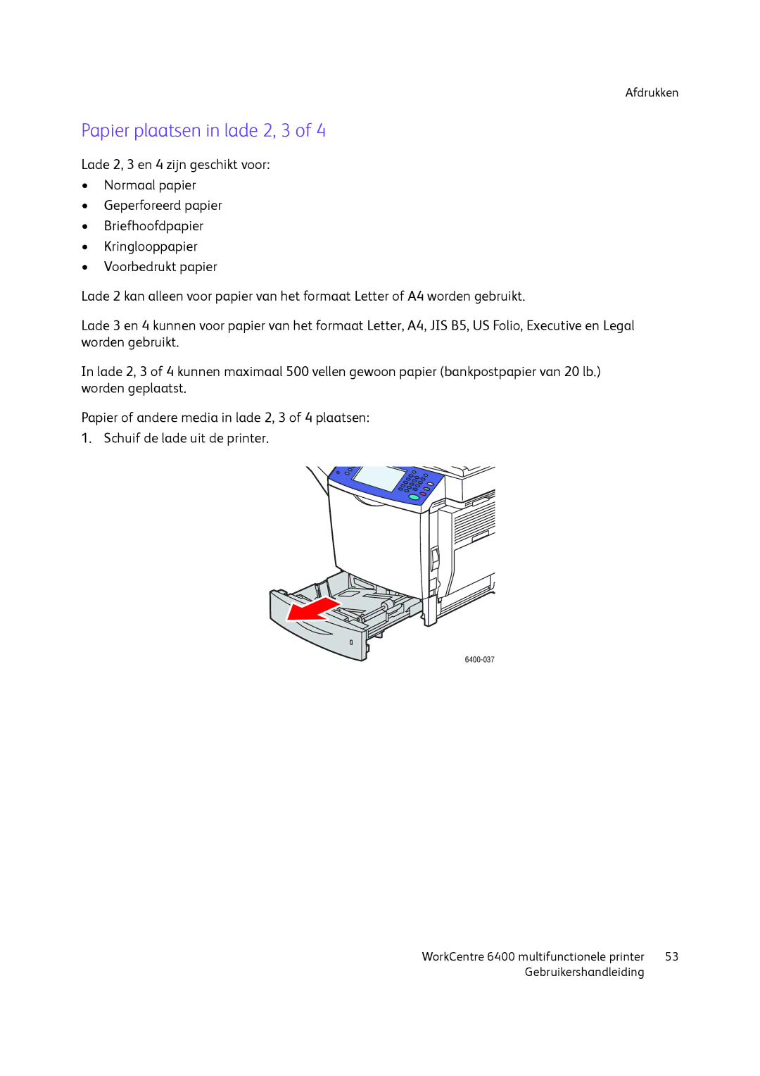 Xerox 6400 manual Papier plaatsen in lade 2, 3 