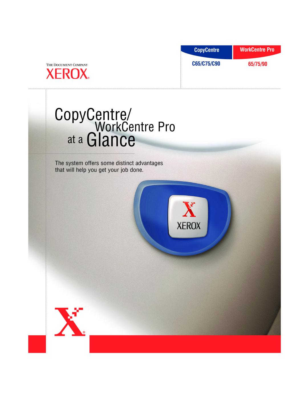 Xerox C65, C75, C90, 65, 75, 90 manual at a Glance, CopyCentre, WorkCentre Pro, C65/C75/C9065/75/90 