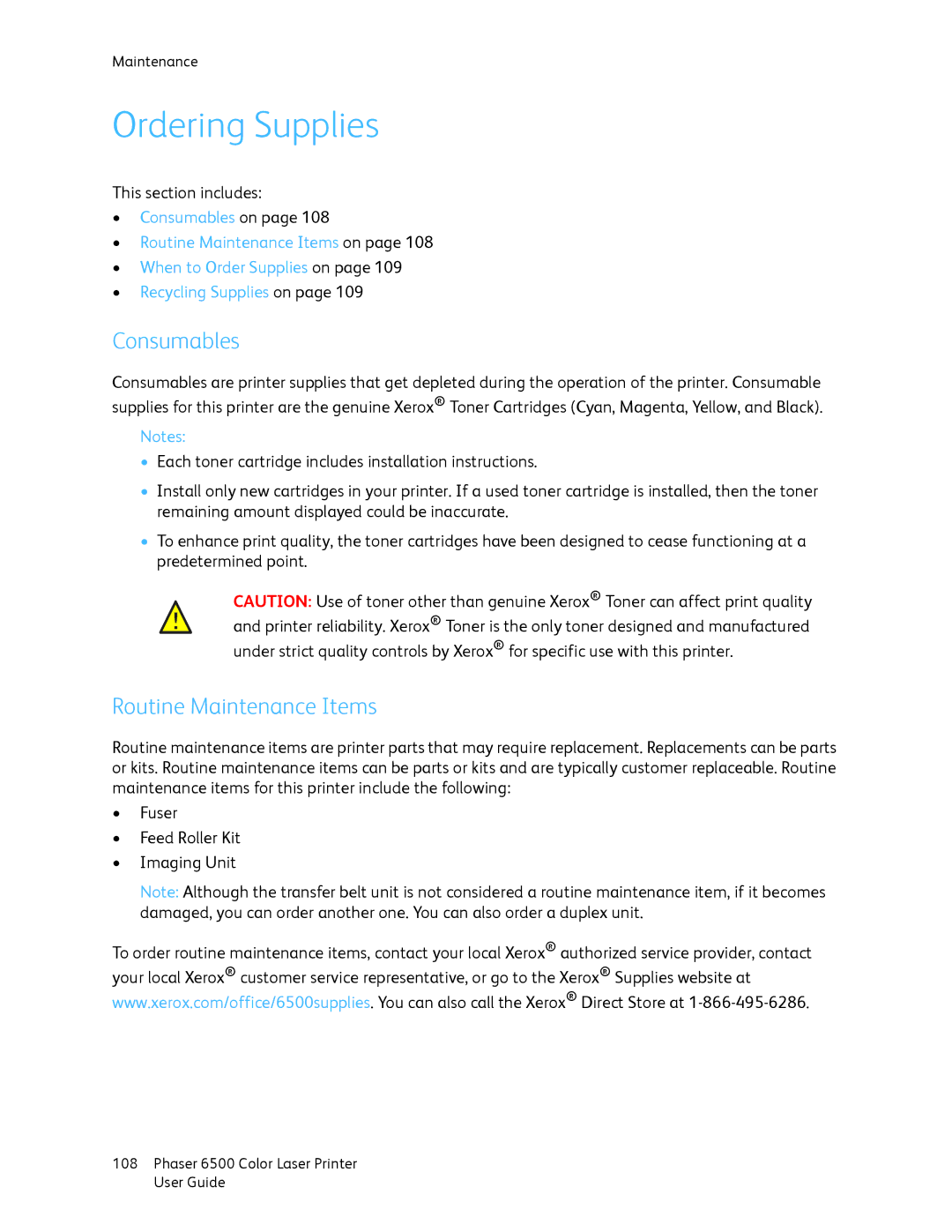 Xerox 6500 manual Ordering Supplies, Consumables, Routine Maintenance Items 