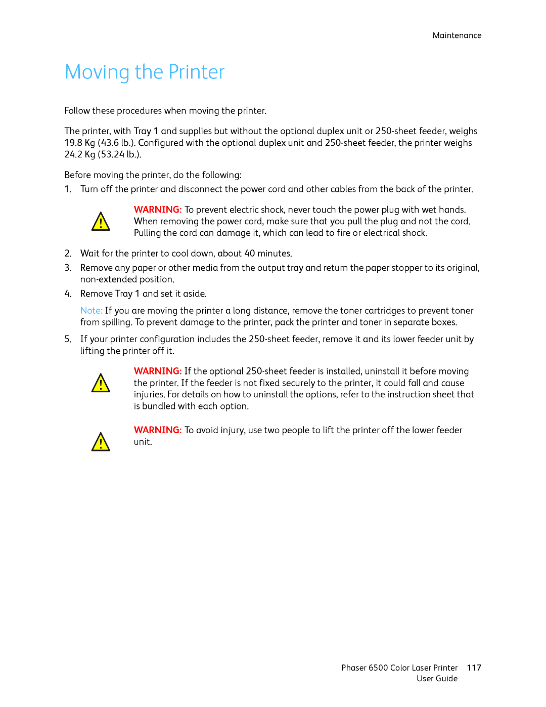 Xerox 6500 manual Moving the Printer 