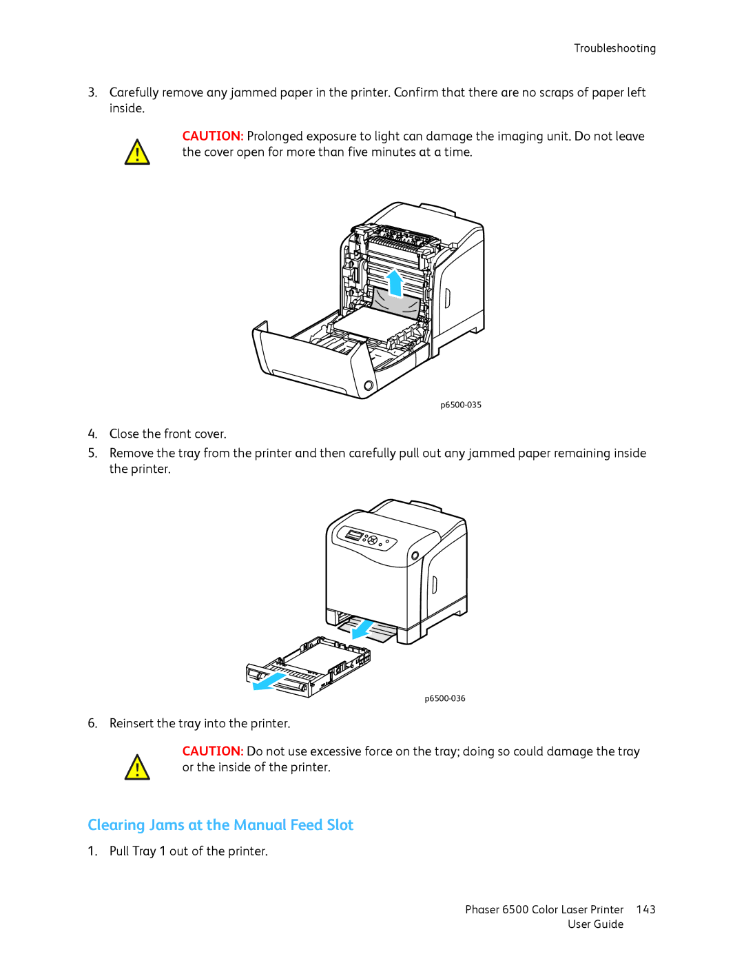 Xerox 6500 manual Clearing Jams at the Manual Feed Slot 