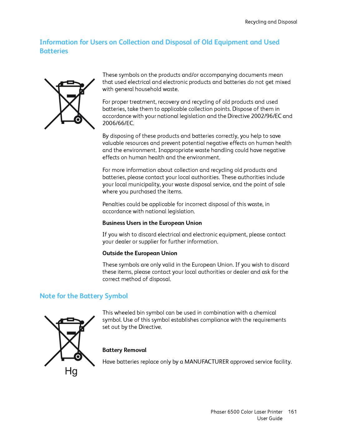 Xerox 6500 manual Business Users in the European Union 