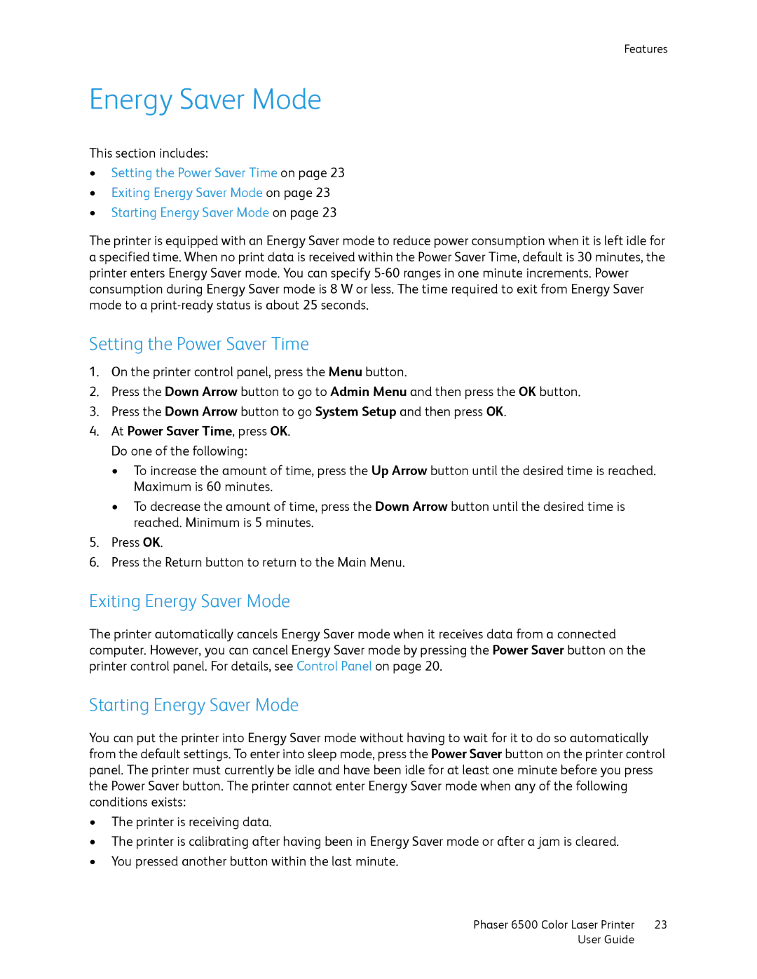 Xerox 6500 manual Setting the Power Saver Time, Exiting Energy Saver Mode, Starting Energy Saver Mode 