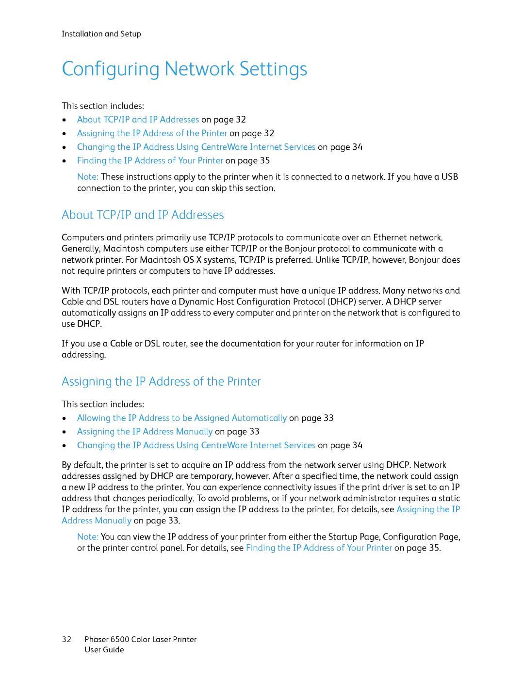 Xerox 6500 manual Configuring Network Settings, About TCP/IP and IP Addresses, Assigning the IP Address of the Printer 