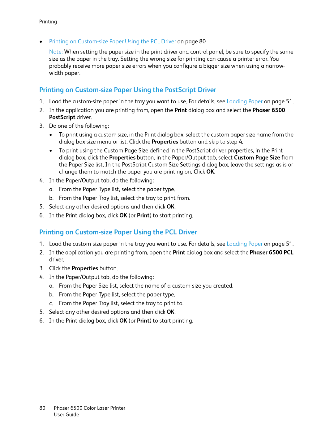 Xerox 6500 Printing on Custom-size Paper Using the PostScript Driver, Printing on Custom-size Paper Using the PCL Driver 