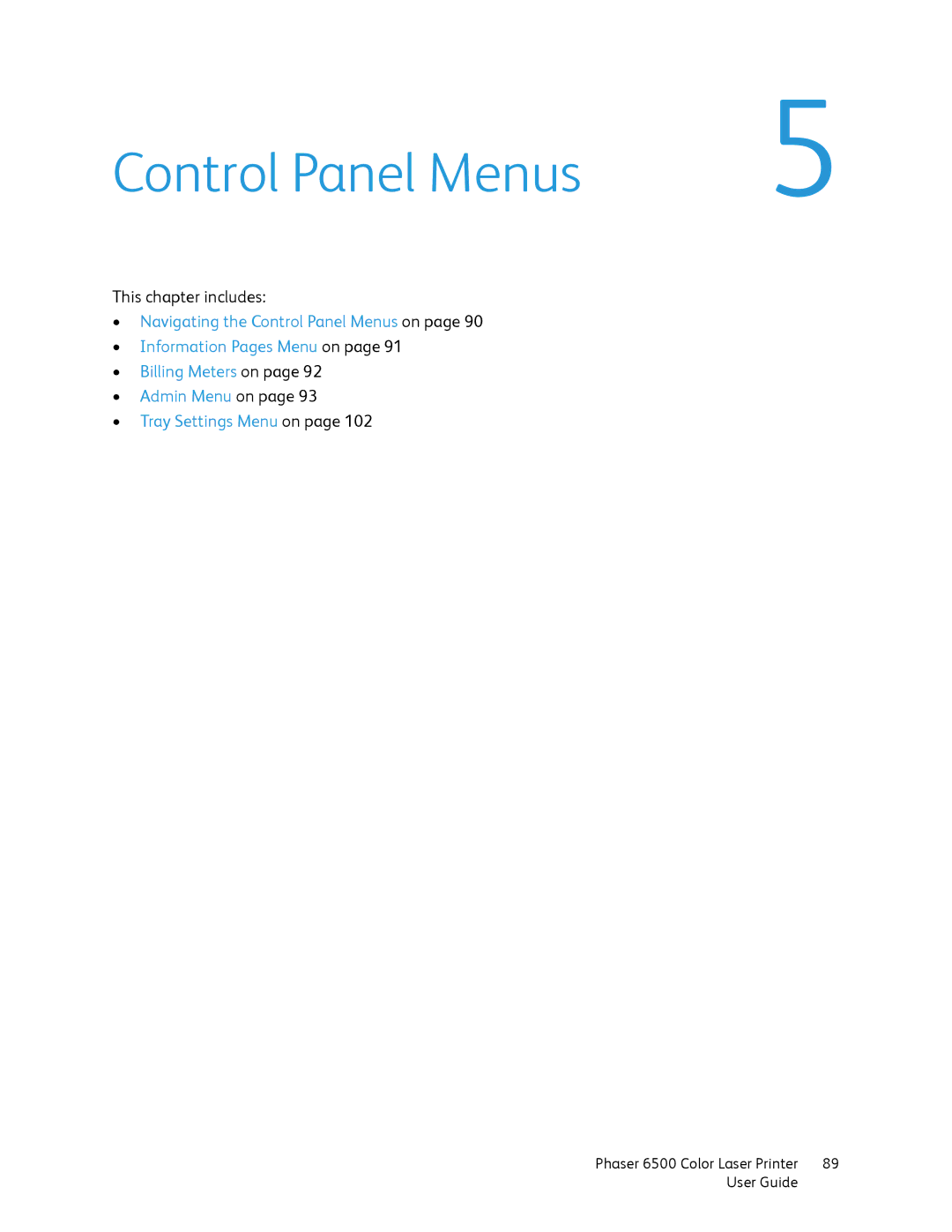 Xerox 6500 manual Control Panel Menus 