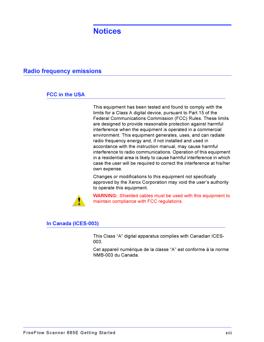 Xerox 665E manual Notices, Radio frequency emissions, FCC in the USA, In Canada ICES-003 