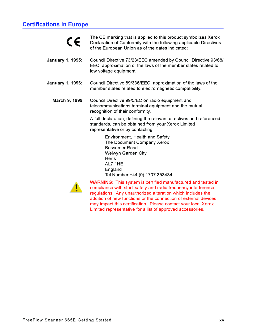 Xerox 665E manual Certifications in Europe 