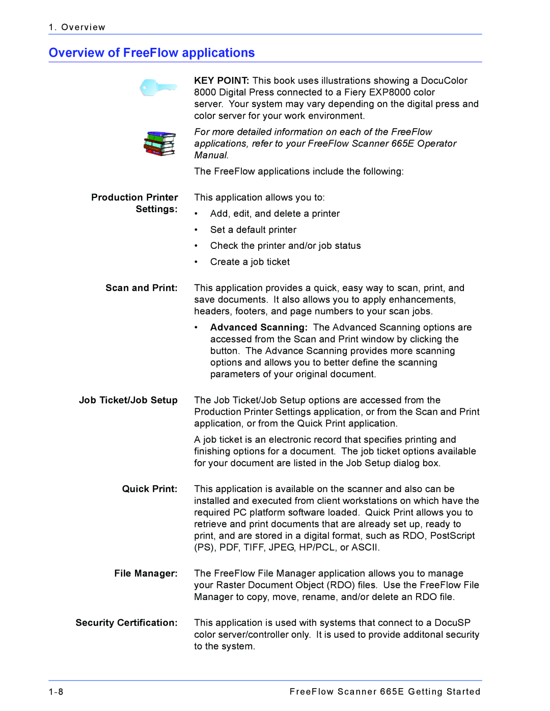 Xerox 665E manual Overview of FreeFlow applications 