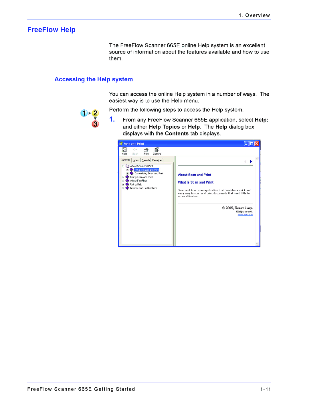 Xerox 665E manual FreeFlow Help, Accessing the Help system 