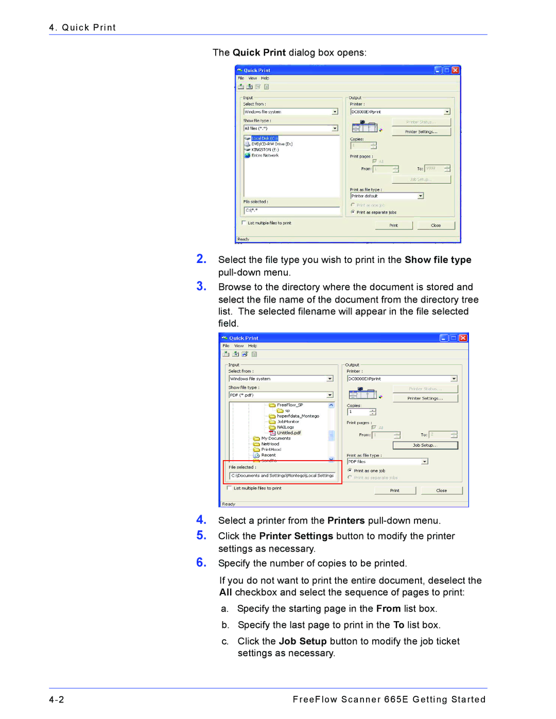 Xerox 665E manual Quick Print 