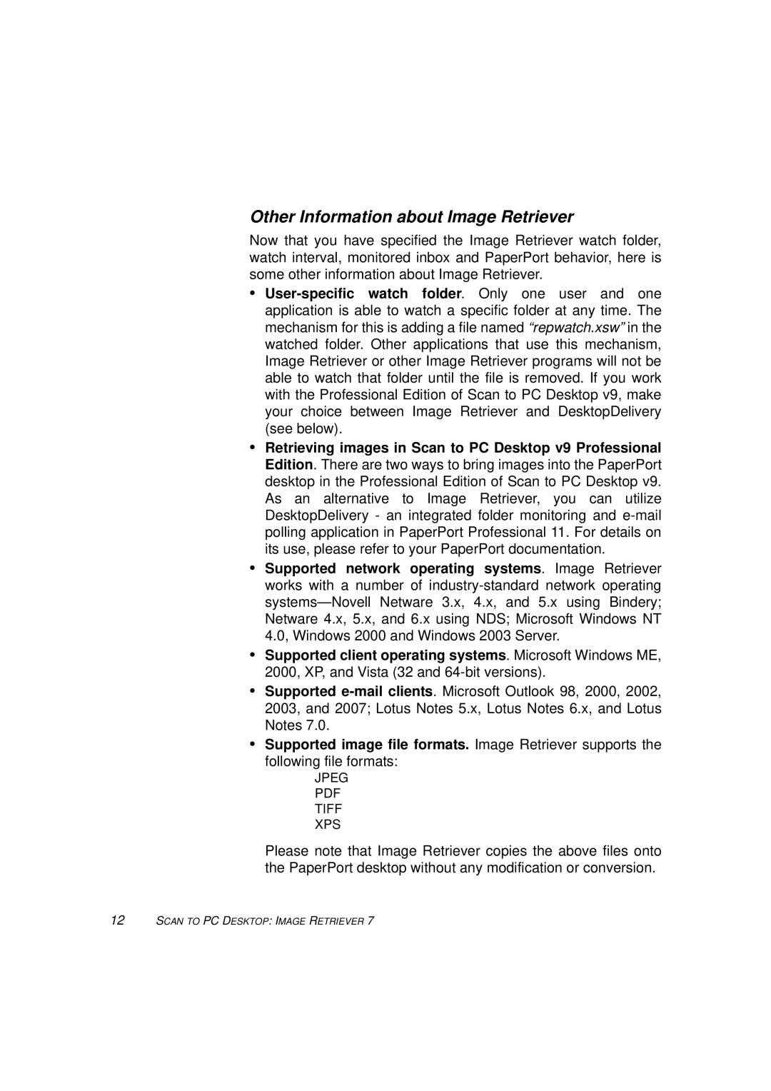 Xerox 7 manual Other Information about Image Retriever 