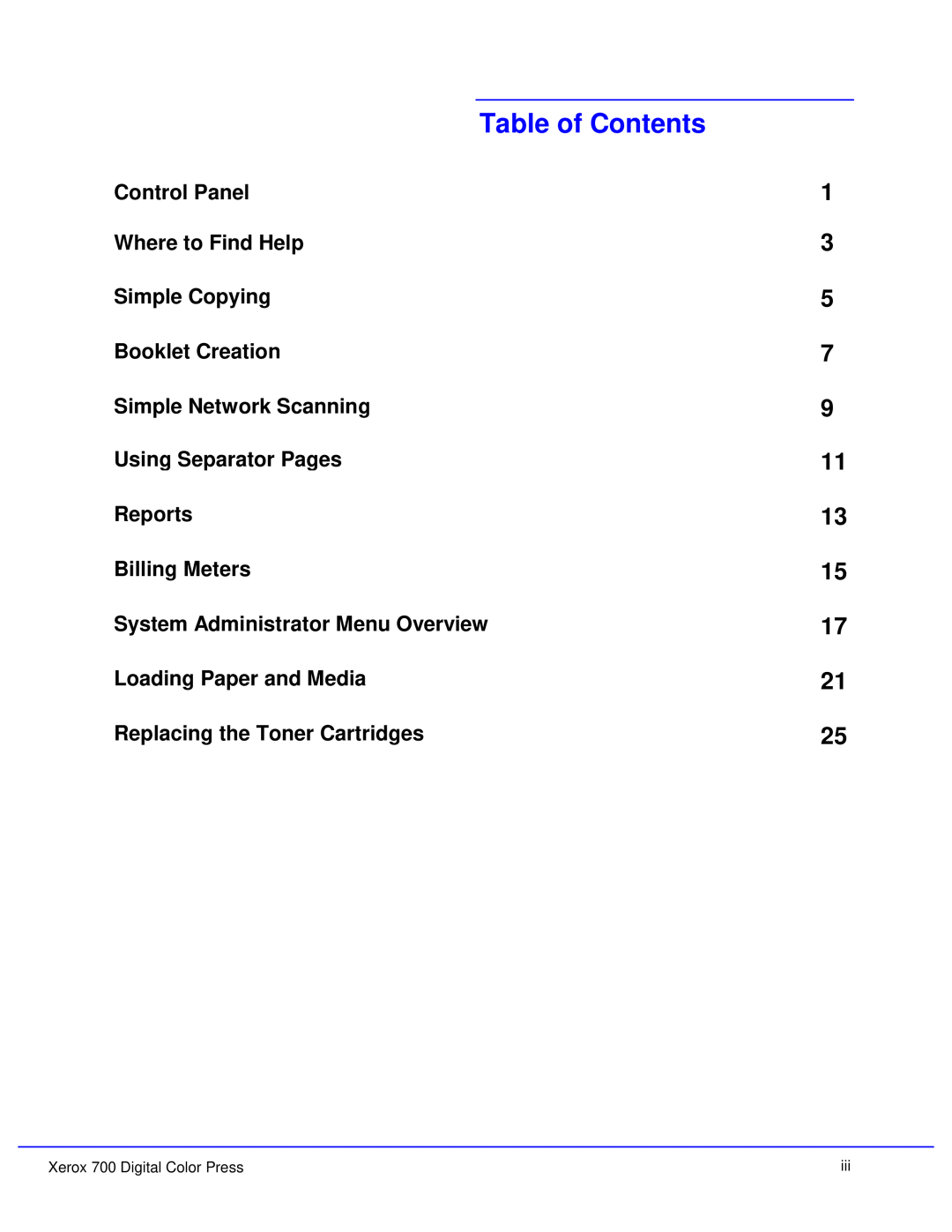 Xerox 700 quick start Table of Contents 