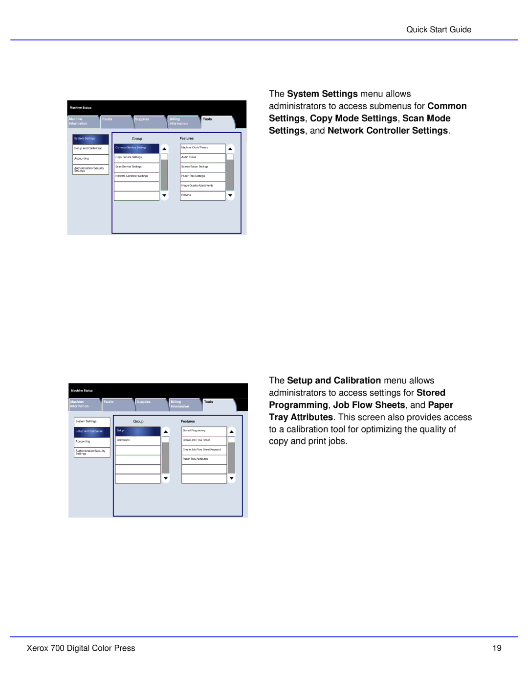 Xerox 700 quick start Setup and Calibration menu allows, Programming, Job Flow Sheets, and Paper 