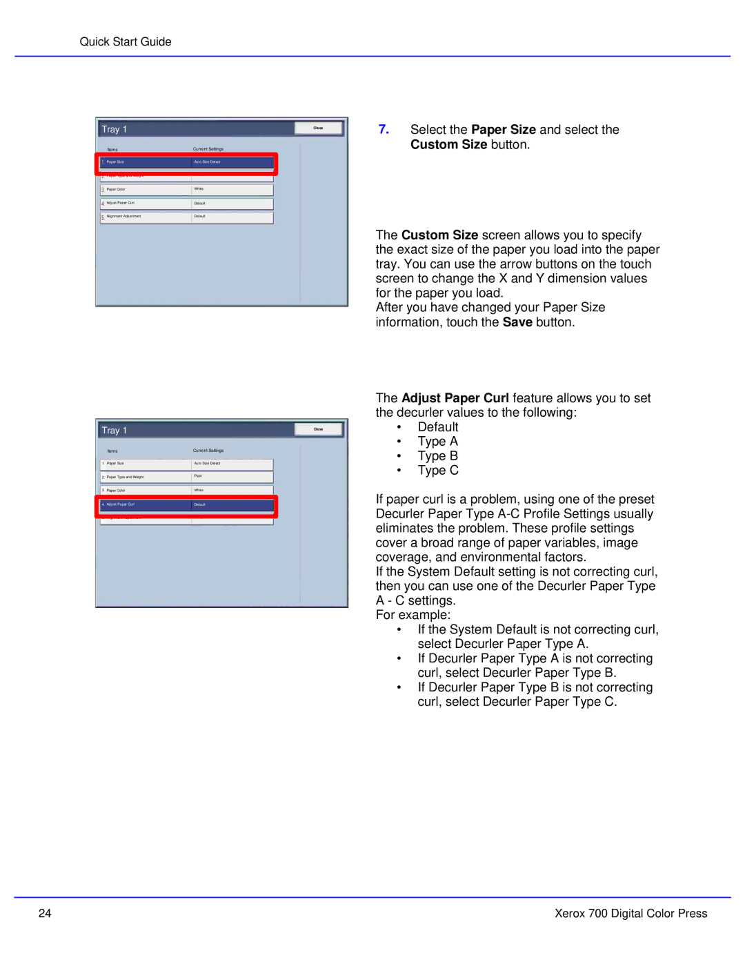 Xerox 700 quick start Tray 