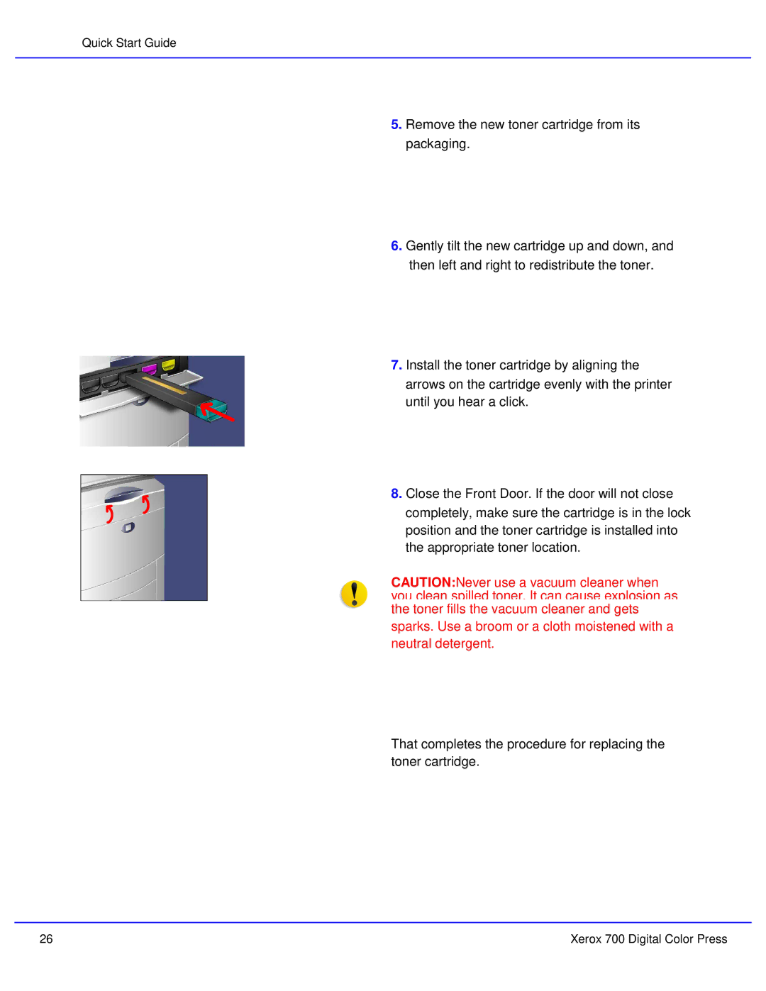 Xerox 700 quick start Quick Start Guide 