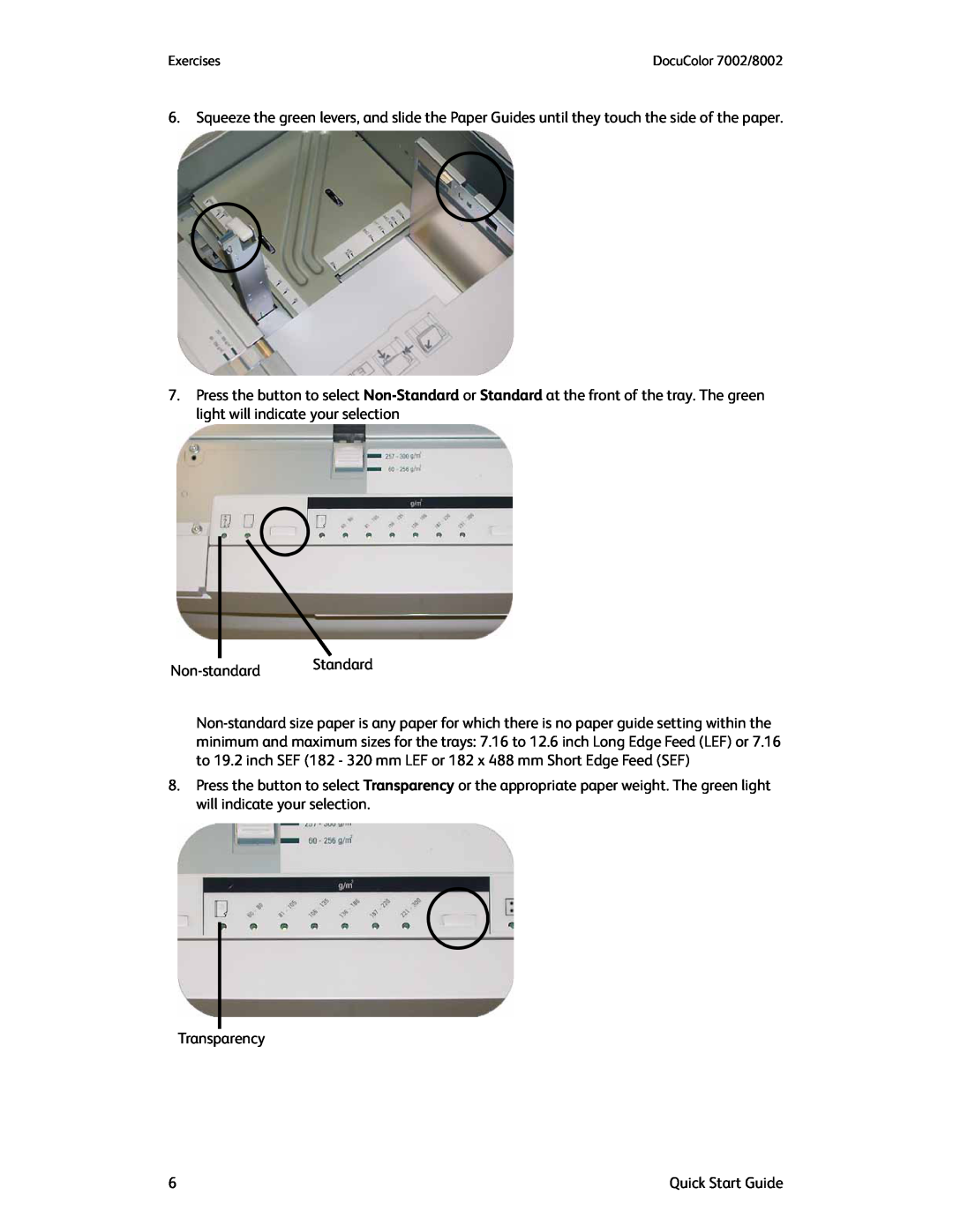 Xerox 7002, 8002 manual Non-standard Standard 