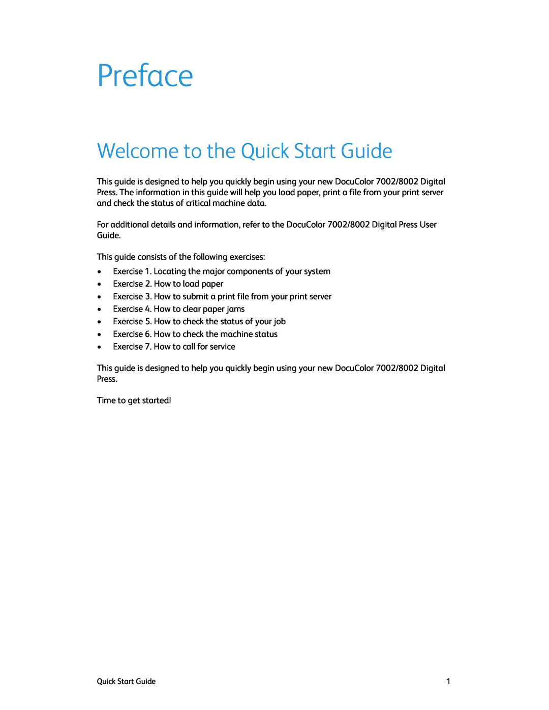 Xerox 8002, 7002 manual Preface, Welcome to the Quick Start Guide 