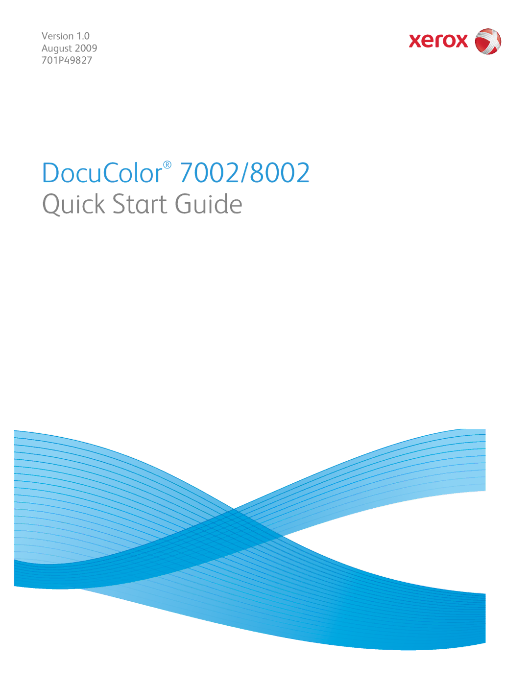 Xerox 8002, 7002 manual Quick Start Guide 