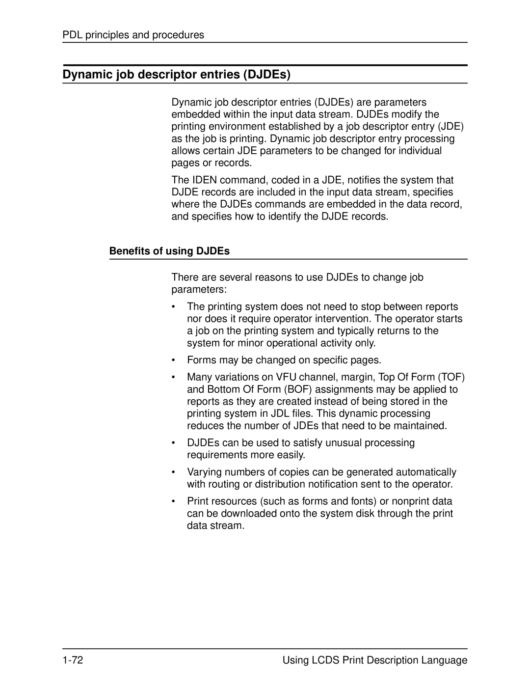 Xerox 701P21091 manual Dynamic job descriptor entries DJDEs, Benefits of using DJDEs 