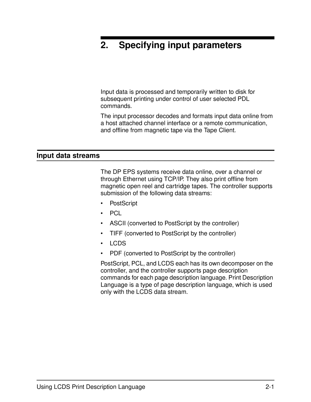 Xerox 701P21091 manual Specifying input parameters, Input data streams 