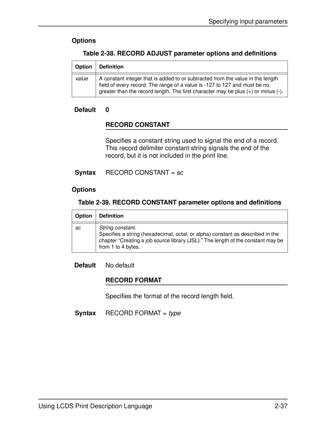 Xerox 701P21091 manual Options 38. Record Adjust parameter options and definitions, Record Constant, From 1 to 4 bytes 