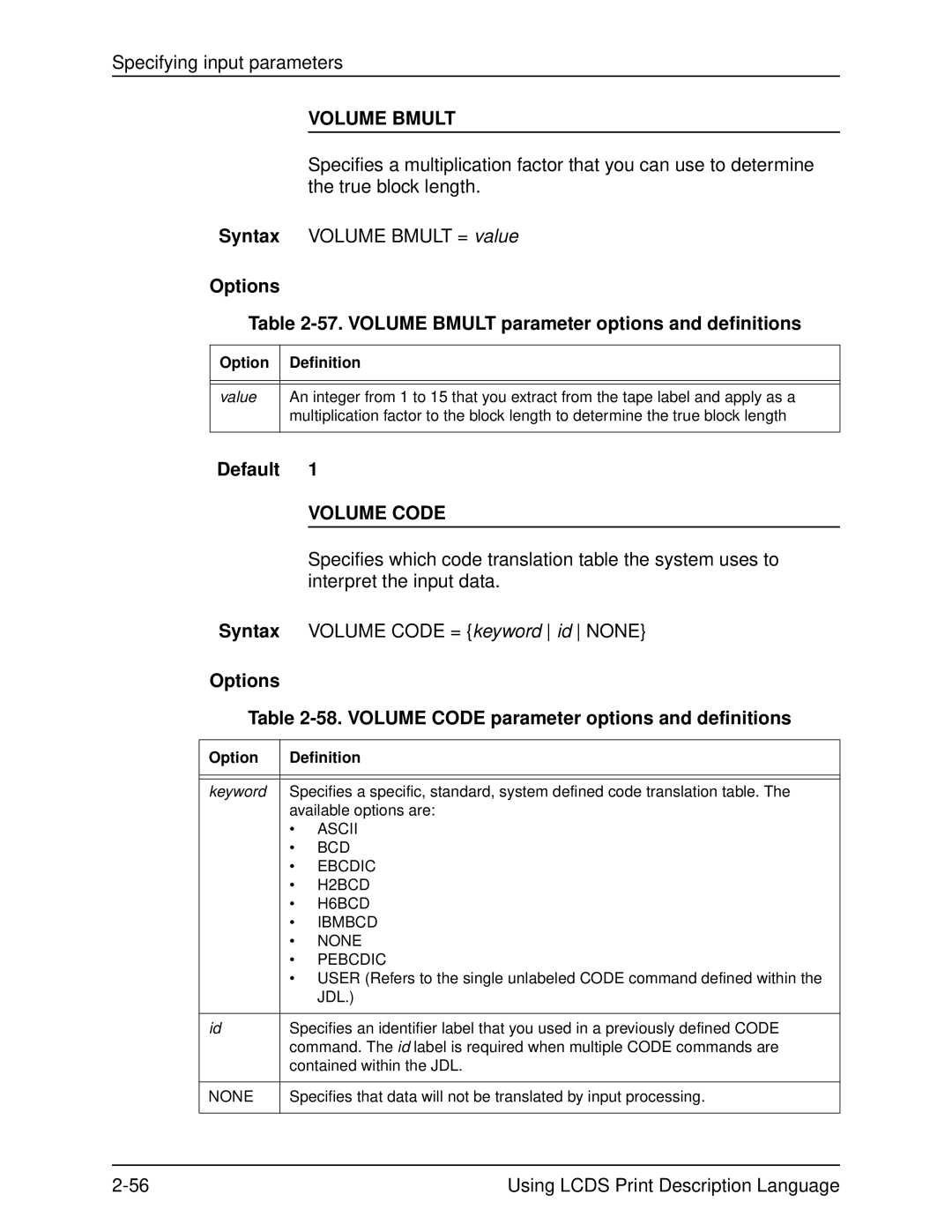 Xerox 701P21091 Options 57. Volume Bmult parameter options and definitions, Volume Code, Contained within the JDL 