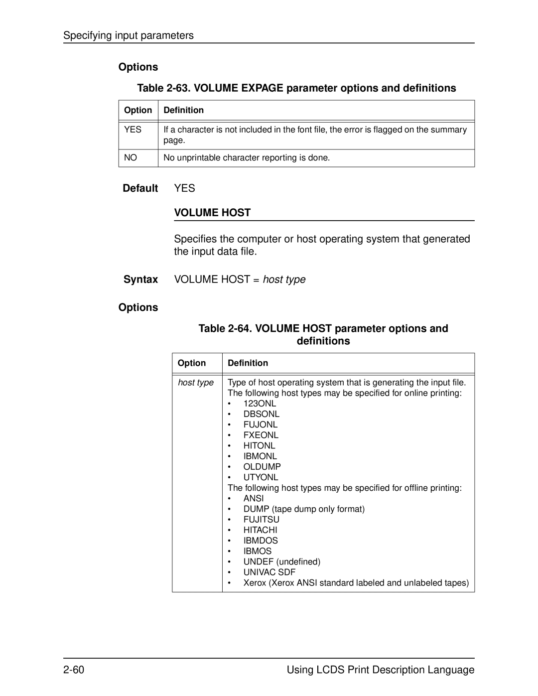 Xerox 701P21091 manual Options 63. Volume Expage parameter options and definitions, Default YES, Volume Host 