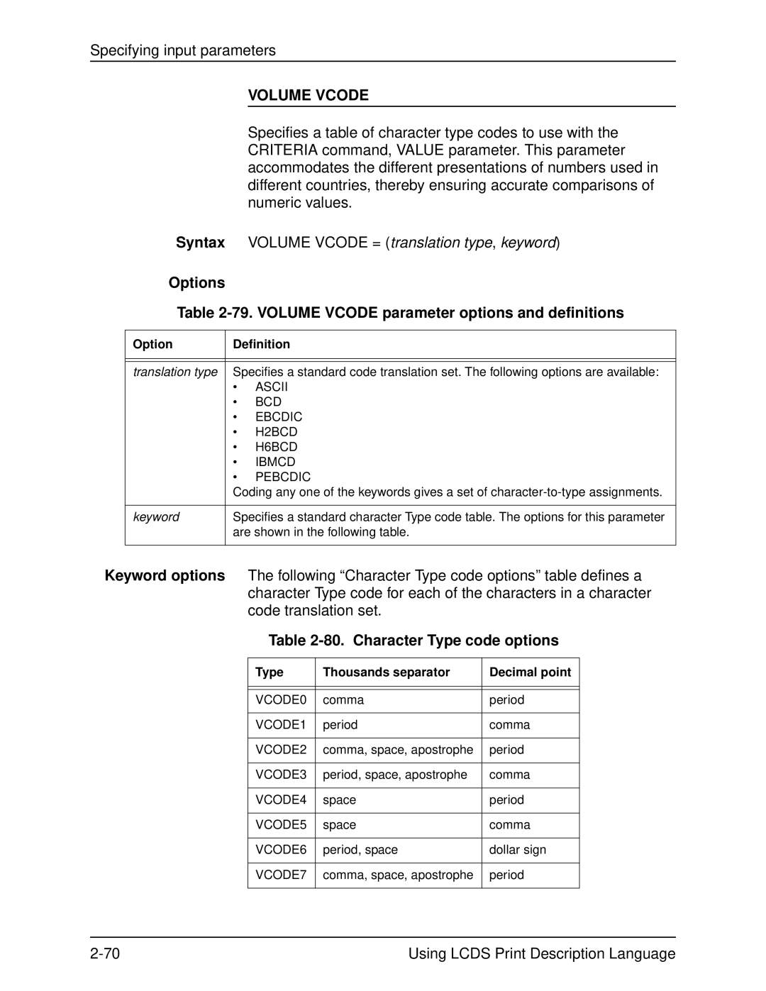 Xerox 701P21091 manual Options 79. Volume Vcode parameter options and definitions, Character Type code options 