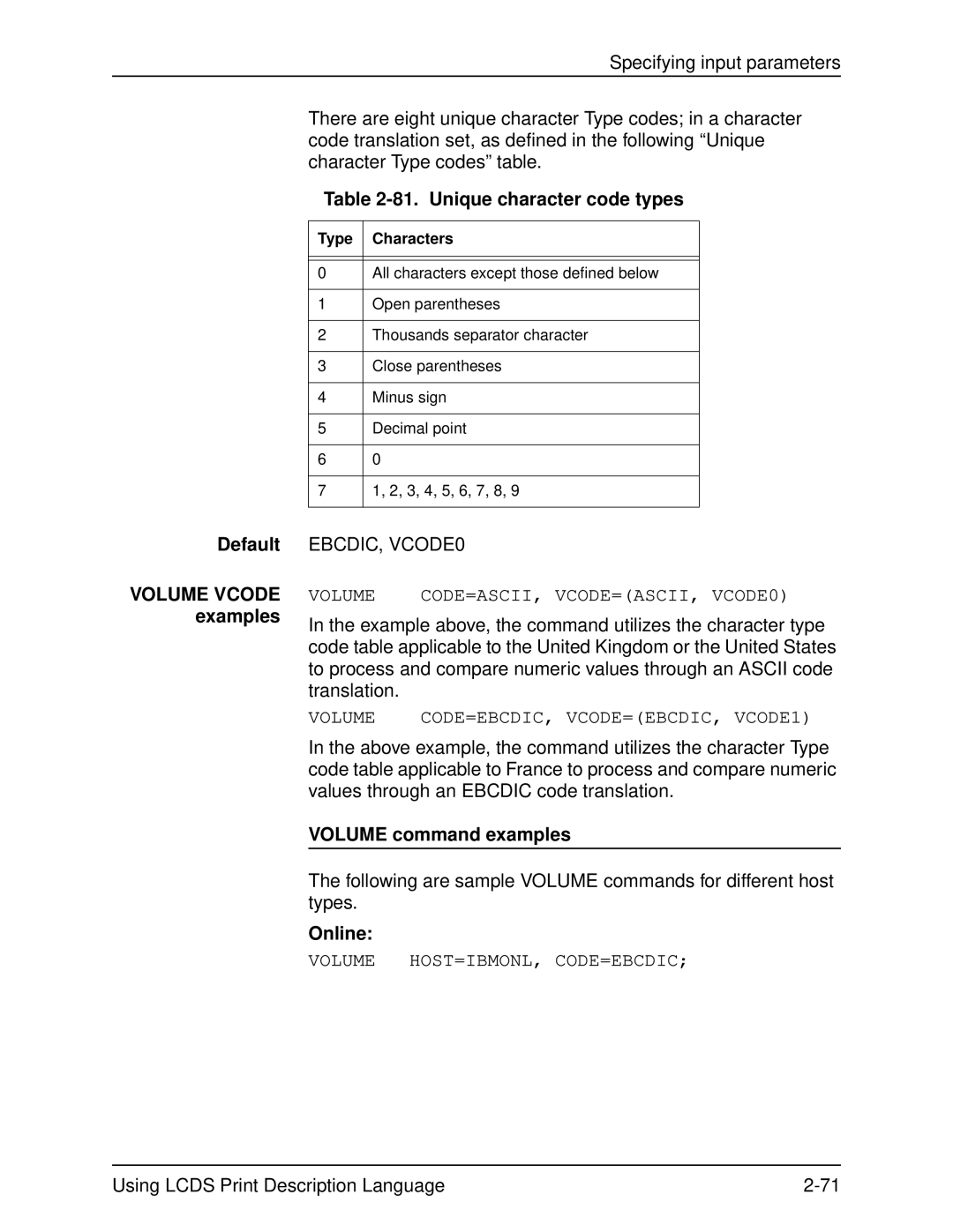 Xerox 701P21091 manual Unique character code types, Volume command examples, Online, Type Characters 