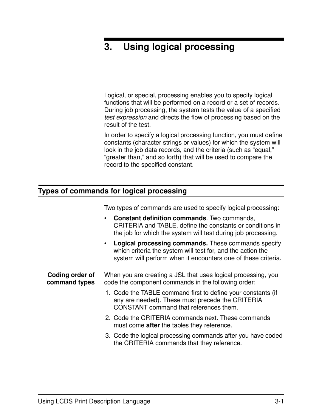 Xerox 701P21091 manual Using logical processing, Types of commands for logical processing 