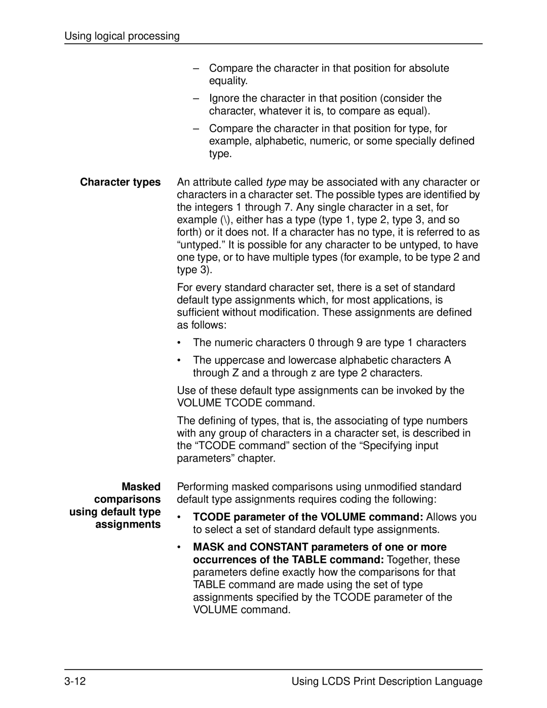 Xerox 701P21091 manual Using logical processing 