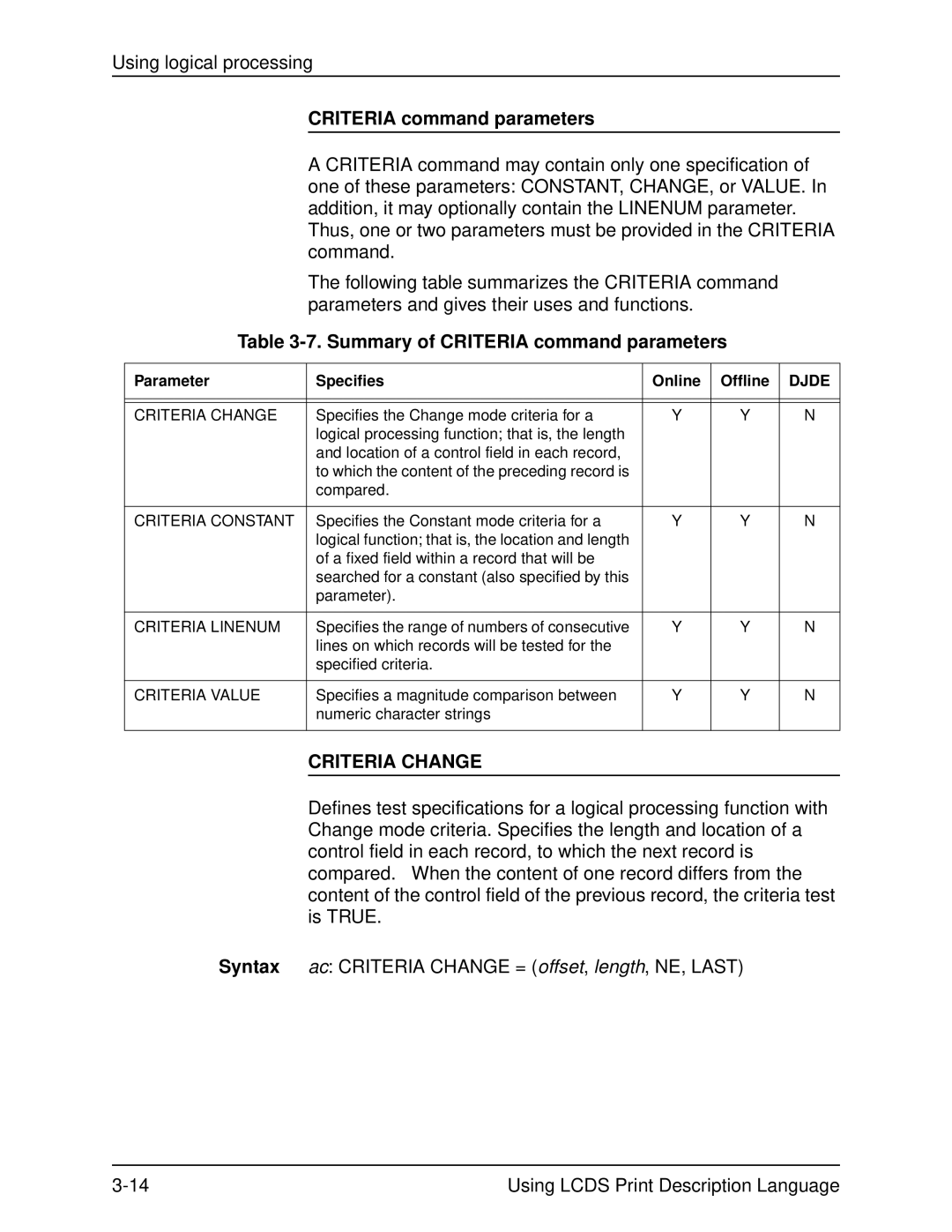 Xerox 701P21091 manual Summary of Criteria command parameters, Criteria Change 