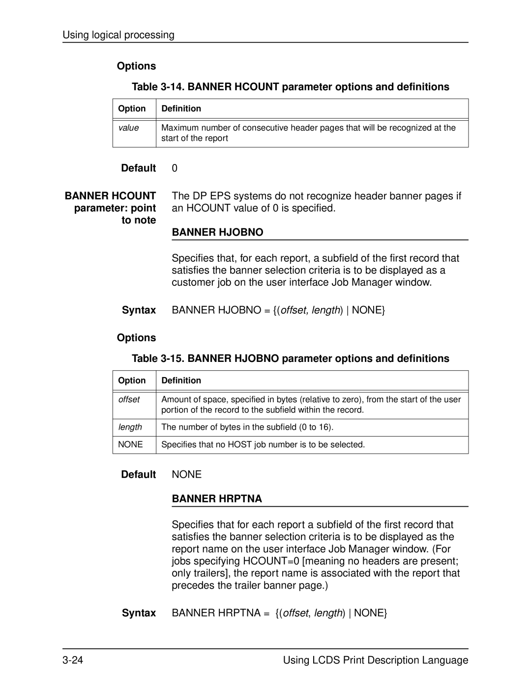 Xerox 701P21091 manual Options 14. Banner Hcount parameter options and definitions, Banner Hjobno, Banner Hrptna 