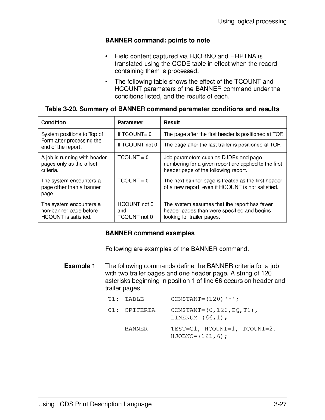 Xerox 701P21091 manual Banner command points to note, Banner command examples, Condition Parameter Result, Tcount = 