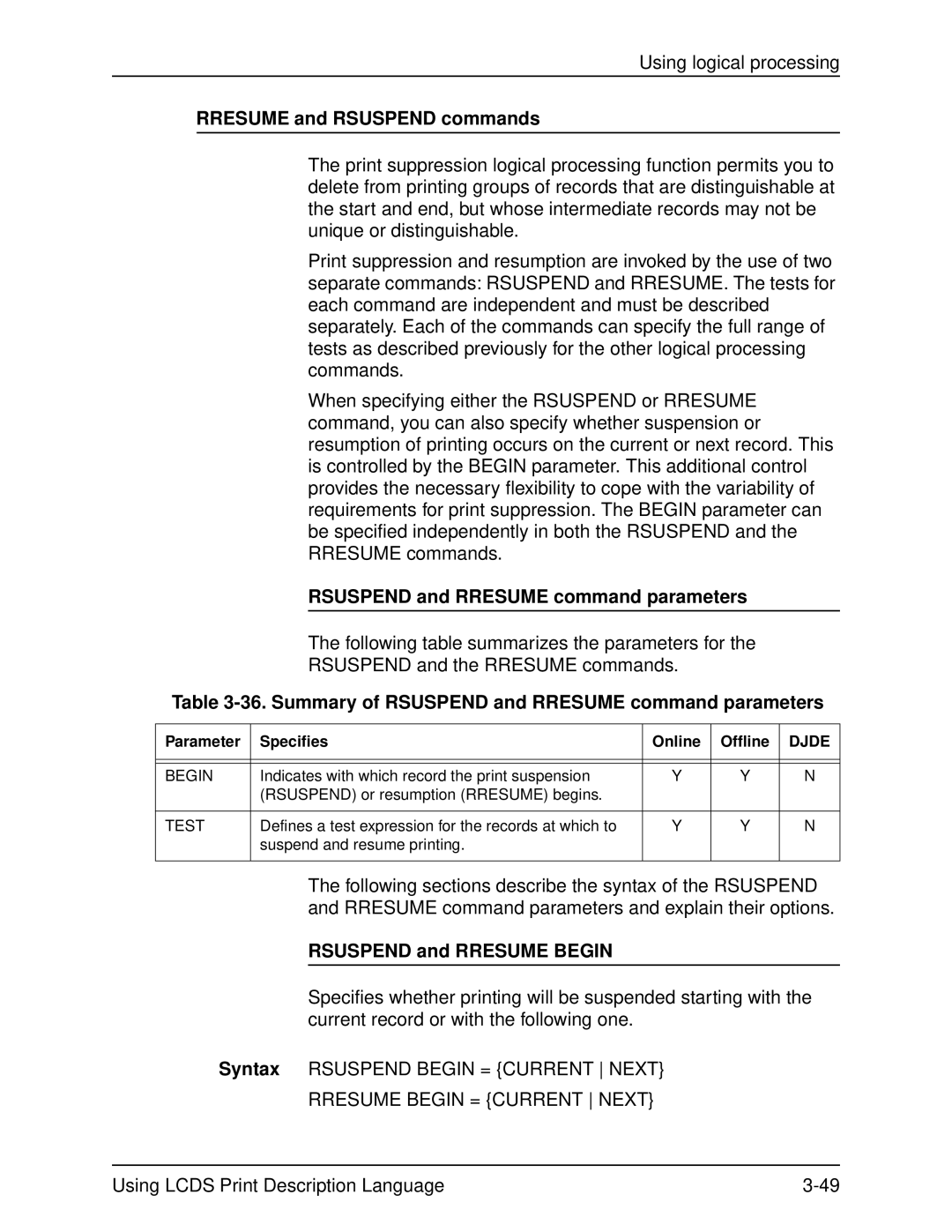 Xerox 701P21091 manual Rresume and Rsuspend commands, Rsuspend and Rresume command parameters, Rsuspend and Rresume Begin 