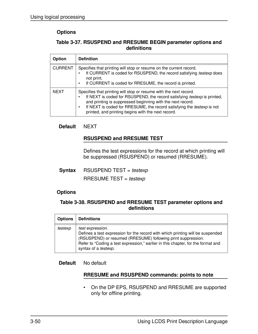 Xerox 701P21091 manual Rsuspend and Rresume Test, Rresume and Rsuspend commands points to note, Current, Next 