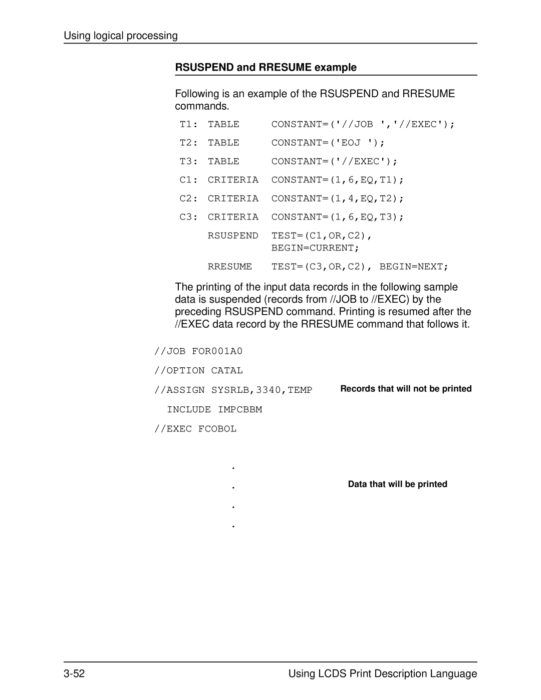 Xerox 701P21091 manual Rsuspend and Rresume example, Records that will not be printed Data that will be printed 