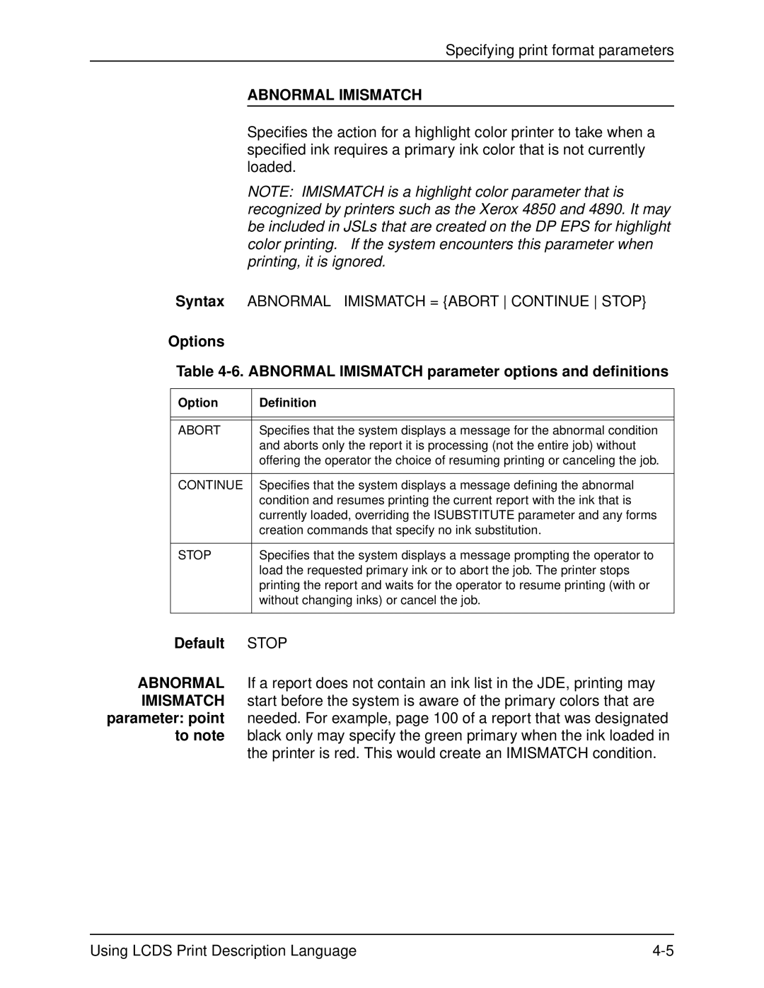 Xerox 701P21091 manual Abnormal Imismatch, Default Stop 