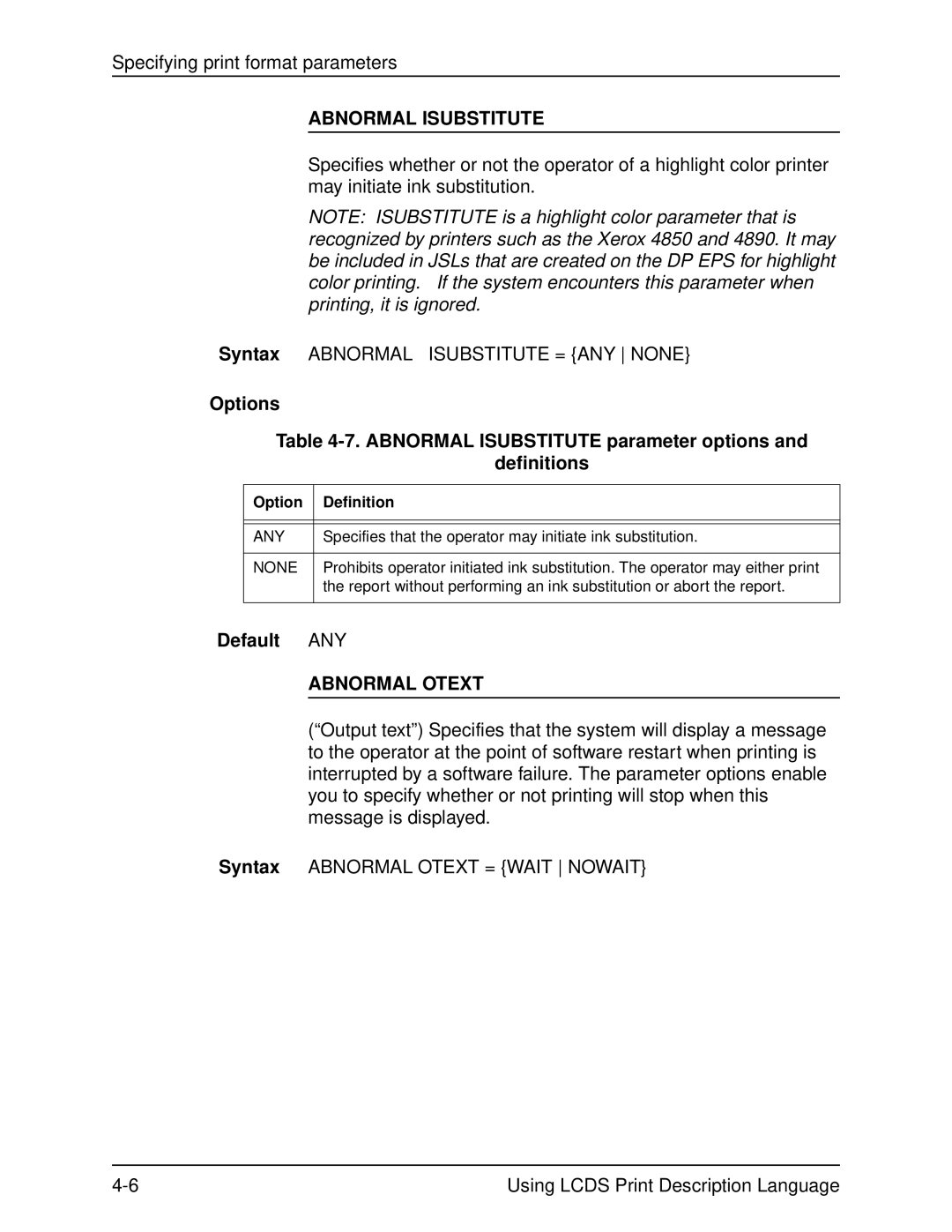 Xerox 701P21091 manual Options Abnormal Isubstitute parameter options Definitions, Default ANY, Abnormal Otext, Any 