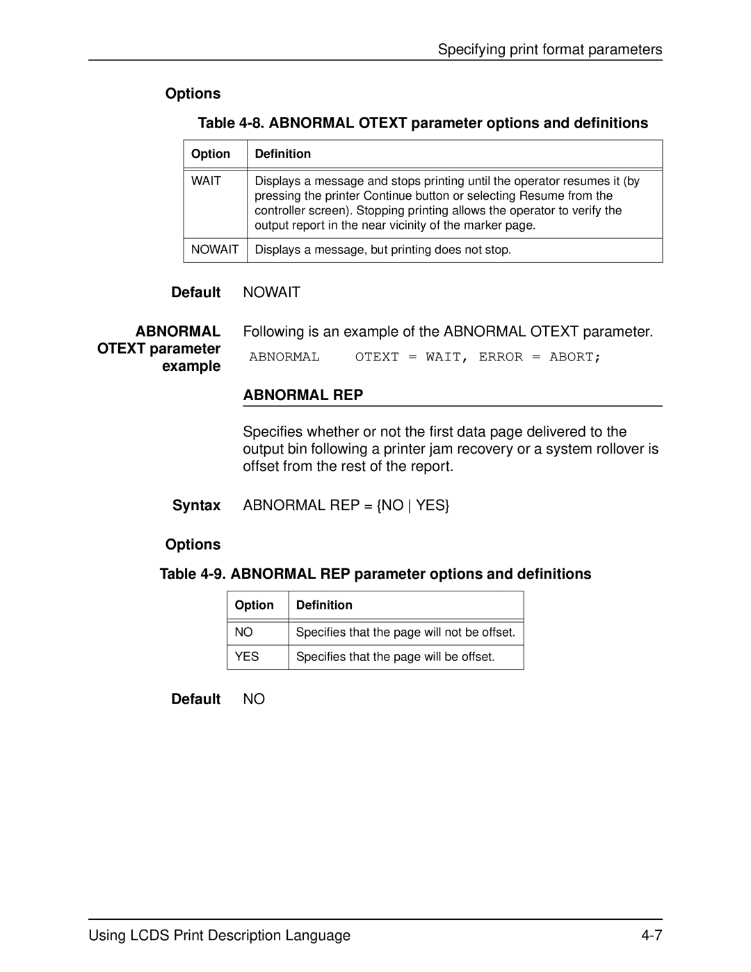 Xerox 701P21091 manual Options Abnormal Otext parameter options and definitions, Default Abnormal Otext parameter example 