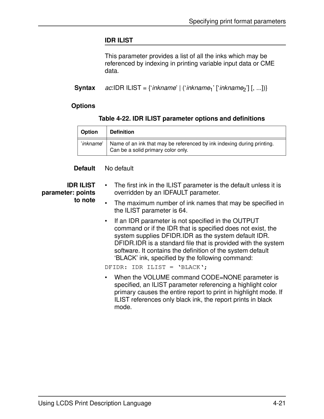 Xerox 701P21091 Options 22. IDR Ilist parameter options and definitions, Default IDR Ilist parameter points to note 