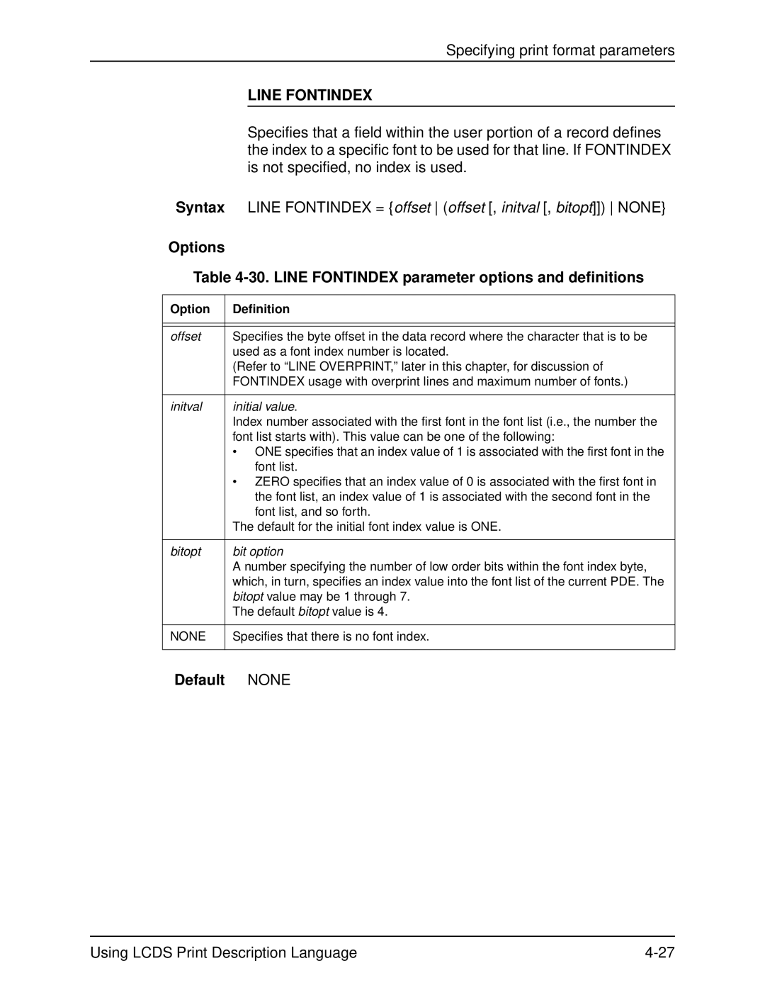 Xerox 701P21091 manual Line Fontindex, Specifies that there is no font index 