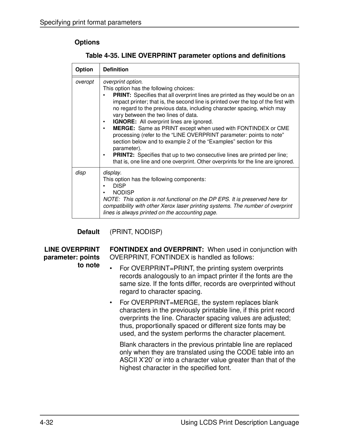 Xerox 701P21091 manual Default Line Overprint parameter points to note, Lines is always printed on the accounting 