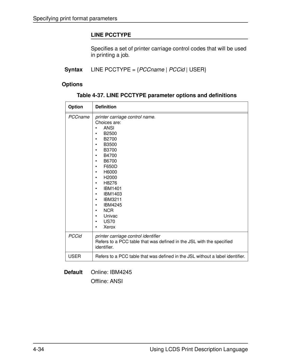 Xerox 701P21091 manual Options 37. Line Pcctype parameter options and definitions 