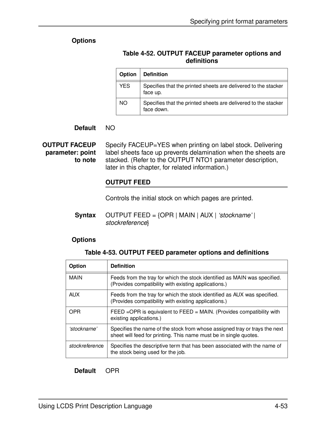 Xerox 701P21091 manual Options 52. Output Faceup parameter options Definitions, Output Feed, ‘stockname’, Stockreferenc e 